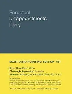 Humor a satira Perpetual Disappointments Diary - Nick Asbury