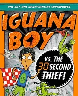 V cudzom jazyku Iguana Boy Saves the World In 30 Seconds or Less! - James Bishop,Rikin Parekh
