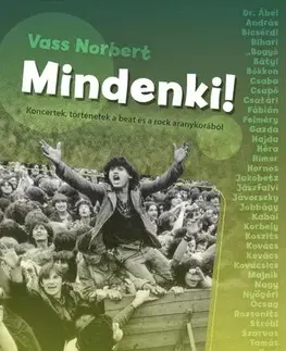 Hudba - noty, spevníky, príručky Mindenki! - Norbert Vass