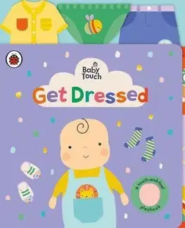 Leporelá, krabičky, puzzle knihy Baby Touch: Get Dressed