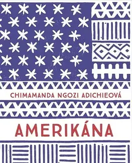 Romantická beletria Amerikána - Chimamanda Ngozi Adichie