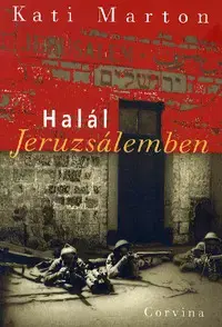 Beletria - ostatné Halál Jeruzsálemben - Kati Marton