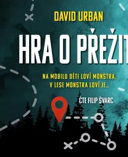 Detektívky, trilery, horory Témbr Hra o přežití