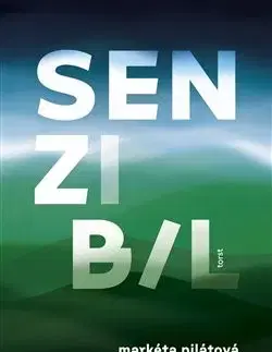 Česká beletria Senzibil - Markéta Pilátová