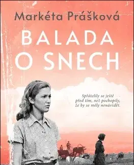 Česká beletria Balada o snech, 2. vydání - Markéta Prášková