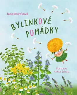 Rozprávky Bylinkové pohádky - Jana Burešová