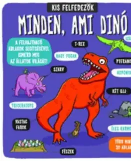 Pre deti a mládež - ostatné Kis felfedezők - Minden, ami dinó