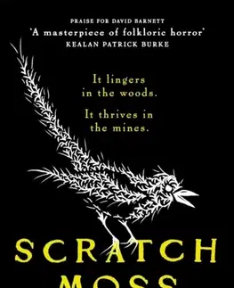 Detektívky, trilery, horory Scratch Moss - David Barnett