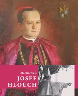 Odborná a náučná literatúra - ostatné Josef Hlouch - Martin Weiss