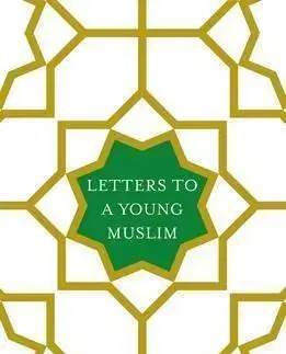 Islam Letters to a Young Muslim - Omar Saif Ghobash
