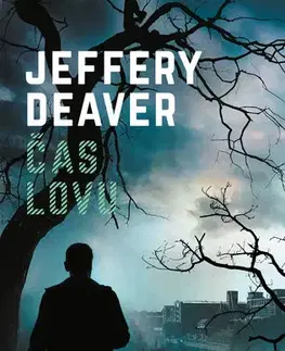 Detektívky, trilery, horory Čas lovu - Jeffery Deaver