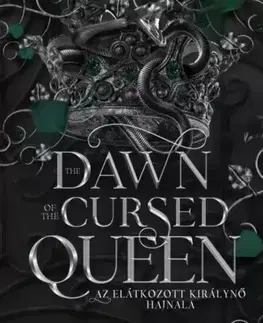 Sci-fi a fantasy The Dawn of the Cursed Queen – Az elátkozott királynő hajnala - Amber V. Nicole