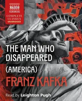 Svetová beletria Naxos Audiobooks The Man Who Disappeared (America)