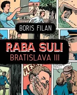 Fejtóny, rozhovory, reportáže Raba Suli - Boris Filan