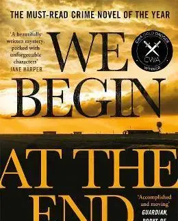 Detektívky, trilery, horory We Begin at the End - Chris Whitaker