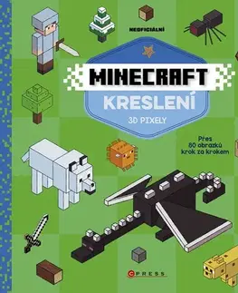 Kreslenie, maľovanie Minecraft kreslení - 3D pixely - neuvedený,Barbora Antonová