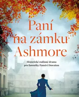Romantická beletria Paní na zámku Ashmore - Cynthia Harrod-Eagles
