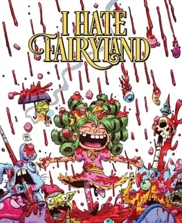 Beletria - ostatné I Hate Fairyland Volume 9 - Skottie Young