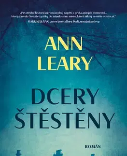 Historické romány Dcery štěstěny - Ann Learyová