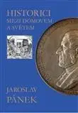 Slovenské a české dejiny Historici mezi domovem a světem - Zdeněk Štěpánek