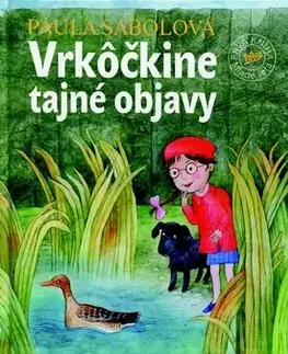 Rozprávky Vrkôčkine tajné objavy - Paula Sabolová