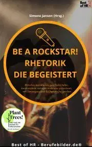 Svetová beletria Be a Rockstar! Rhetorik die begeistert - Simone Janson