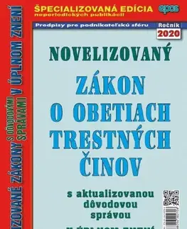 Zákony, zbierky zákonov Novelizovaný zákon o obetiach trestných činov 11/2020