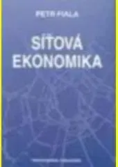 Ekonómia, Ekonomika Síťová ekonomika