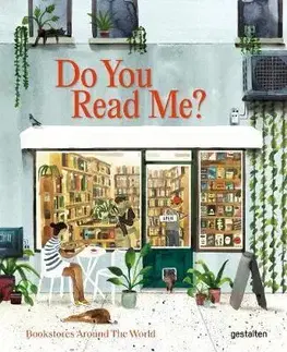 Architektúra Do You Read Me? - Bookstores Around the World - Kolektív autorov