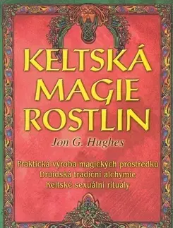 Mágia a okultizmus Keltská magie rostlin