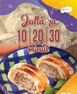 Kuchárky - ostatné Jedlá za 10-20-30 minút - Zoltán Liptai