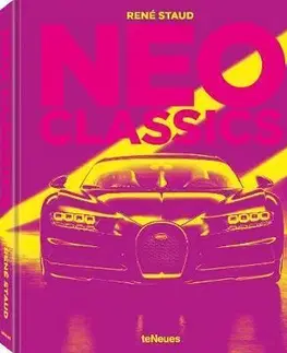 Auto, moto Neo Classics - Jürgen Lewandowski,Rene Staud