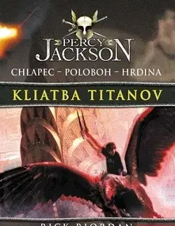 Fantasy, upíri Percy Jackson 3: Kliatba titanov - Rick Riordan,Jana Veselá