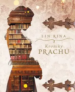 Young adults Kroniky prachu, 2. vydanie - Lin Rina,Eva Kyšková
