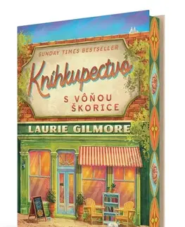 Romantická beletria Kníhkupectvo s vôňou škorice - Laurie Gilmore,Anna Chelemendiková