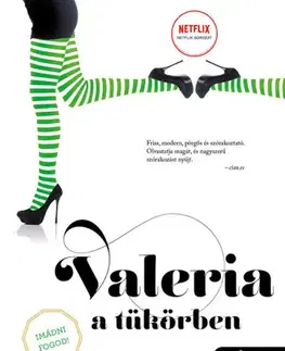 Romantická beletria Valeria a tükörben - Elísabet Benavent,Viktória Kiss