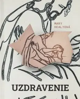 Kresťanstvo Uzdravenie - Mary Healy