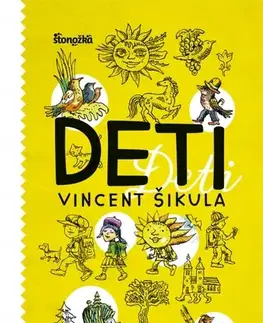 Básničky a hádanky pre deti Deti - Vincent Šikula,Martin Kellenberger