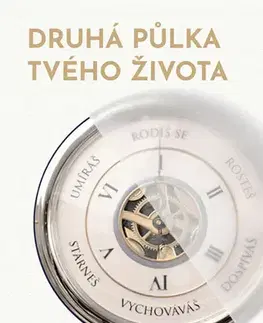 Biznis a kariéra Druhá půlka tvého života - Jiří Horecký