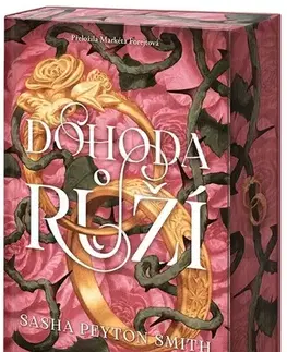 Fantasy, upíri Dohoda růží - Sasha Peyton Smith,Markéta Forejtová