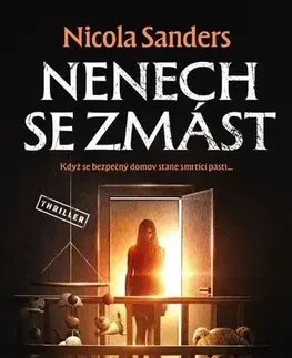 Detektívky, trilery, horory Nenech se zmást - Nicola Sanders