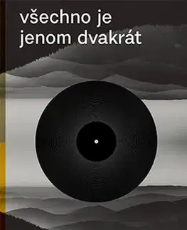 Česká beletria Všechno je jenom dvakrát - Michal Přibáň