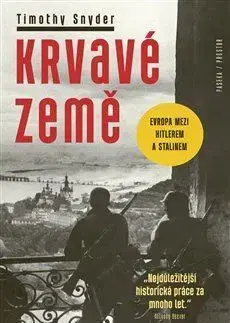 Svetové dejiny, dejiny štátov Krvavé země - Timothy Snyder