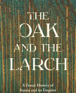Záhrada The Oak and The Larch - Sophie Pinkham