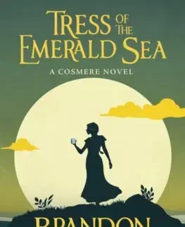 Sci-fi a fantasy Tress of the Emerald Sea - Brandon Sanderson