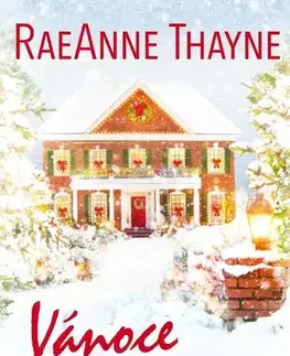 Romantická beletria Vánoce v Shelter Inn - Thayne RaeAnne,Zuzana Selementová