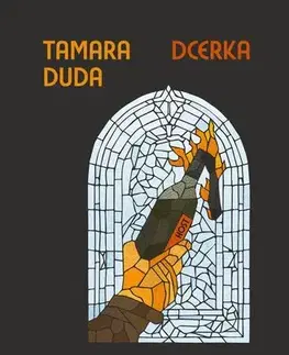 Svetová beletria Dcerka - Tamara Duda,Jiřina Dvořáková