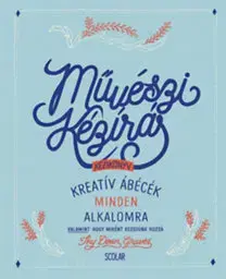 Maľovanky pre dospelých Művészi kézírás - Kreatív ábécék minden alkalomra - Thy Doan Graves