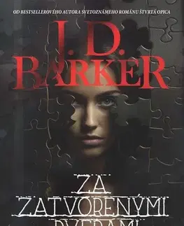 Detektívky, trilery, horory Za zatvorenými dverami - J.D. Barker