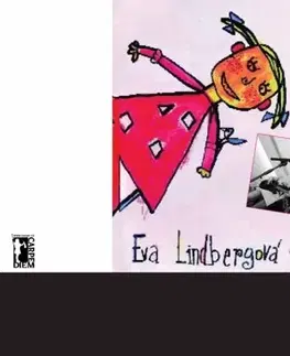 Biografie - ostatné Už... To nejlepší z let - Eva Lindbergová
